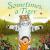 Sometimes, a Tiger
