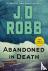 Robb, J. D. - Abandoned in Death