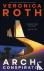 Roth, Veronica - Arch-Conspirator