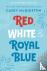 Red, White  Royal Blue: Col...