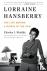 Lorraine Hansberry: The Lif...