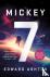 Mickey7 - A Novel