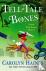 Tell-Tale Bones - A Sarah B...