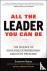 All the Leader You Can Be: ...