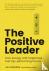 Positive Leader, The - How ...