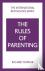 The Rules of Parenting: A P...