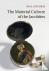 The Material Culture of the...