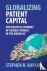 Globalizing Patient Capital...