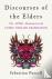 Discourses of the Elders - ...