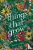 Things That Grow