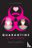 Quarantine: A Love Story - ...