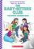 The Baby-Sitter's Club: The...