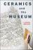 Ceramics and the Museum