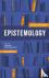  - Epistemology: The Key Thinkers