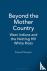 Beyond the Mother Country -...