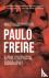 Paulo Freire - A Philosophi...