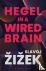 Hegel in A Wired Brain