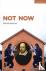 Ireland, Mr David - Not Now