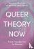 Queer Theory Now - From Fou...