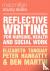 Reflective Writing for Nurs...