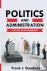 Politics and Administration...