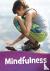 Schuh, Mari - Mindfulness