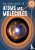 The Micro World of Atoms an...