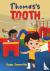 Thomas's Tooth