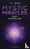 Mystic Miracles - Book 1 - ...