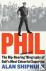Phil - The Rip-Roaring (and...