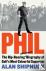 Phil - The Rip-Roaring (and...