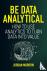 Be Data Analytical - How to...