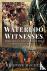 Waterloo Witnesses - Milita...