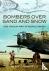 Bombers over Sand and Snow ...
