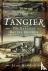 Tangier - The Earliest Batt...