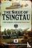 The Siege of Tsingtau - The...