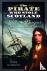 The Pirate who Stole Scotla...