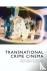  - Transnational Crime Cinema