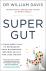 Super Gut - A Four-Week Pla...