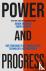 Power and Progress - Our Th...
