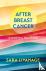 After Breast Cancer: A Reco...