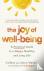 The Joy of Well-Being - A P...