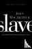 Slave the Study Guide - The...