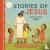 Stories of Jesus for Little...