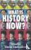 - What is History Now?