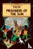 Herge - Prisoners of the Sun