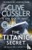 The Titanic Secret - Isaac ...