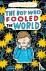 The Boy Who Fooled the World