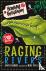 Ganeri, Anita - Raging Rivers