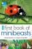RSPB First Book Of Minibeasts